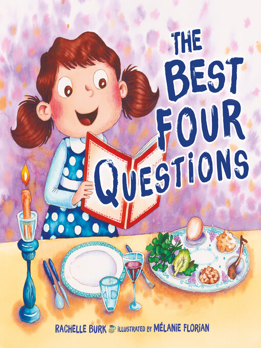 Title details for The Best Four Questions by Rachelle Burk - Available